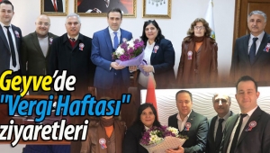Geyve'de "Vergi Haftası" ziyaretleri