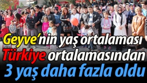 İşte Geyve nüfusunun yaş ortalaması