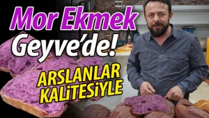 Mor Ekmek, Geyve'de!