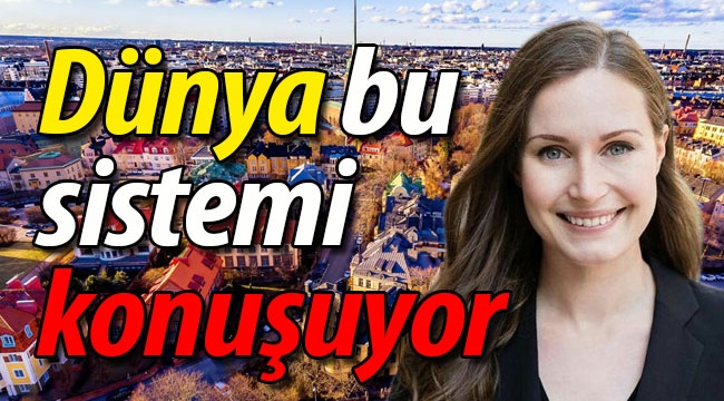 Dünya bu sistemi konuşuyor! 