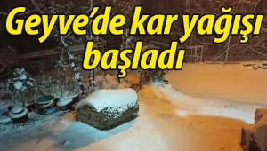 Geyve'de kar yağışı başladı