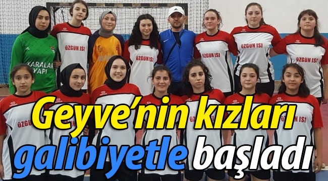 Geyve'nin kızları galibiyetle başladı