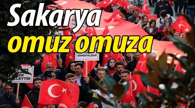 Sakarya devleti ve ordusuyla omuz omuza yürüyüşü