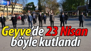 Geyve'de 23 Nisan böyle kutlandı