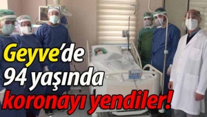 Geyve'de 94 yaşında koronayı yendiler! 
