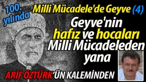 Geyve'nin hafız ve hocaları Milli Mücadeleden yana