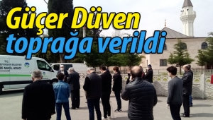 Güçer Düven toprağa verildi