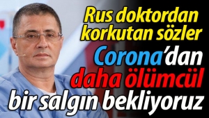 Rus doktordan korkutan sözler