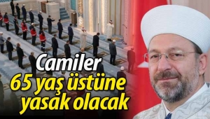 Camiler 65 yaş üstüne yasak olacak