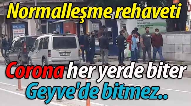 Geyve'de normalleşme rehaveti ve tehlikesi