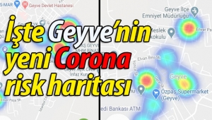 Geyve'nin Corona risk haritası güncellendi!