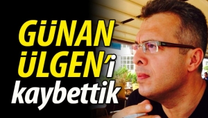 Geyve'nin sevilen ismi Günan Ülgen'i kaybettik! 