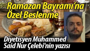Ramazan Bayramı'na Özel Beslenme