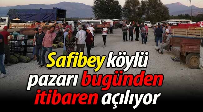 Safibey'deki köylü pazarı bugünden itibaren açılıyor