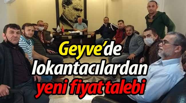 Geyve'de lokantacılardan yeni fiyat talebi