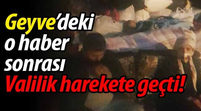 Geyve'deki o haber sonrası Valilik harekete geçti! 