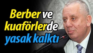 Berber ve kuaförlerde yasak kalktı