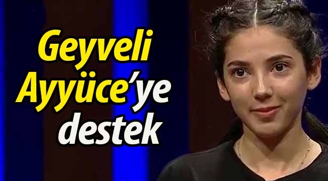 Geyveli Ayyüce'ye destek!