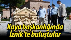Murat Kaya Başkanlığında İznik'te toplandılar