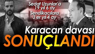 Sendika cinayetinde karar açıklandı
