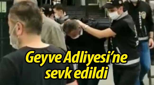 Termal cinayetinin zanlısı Geyve Adliyesi'ne sevk edildi