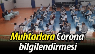 Geyve'de muhtarlara Corona bilgilendirmesi