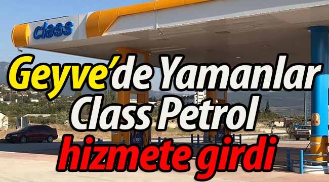 Geyve'de Yamanlar Class Petrol Hizmete Başladı