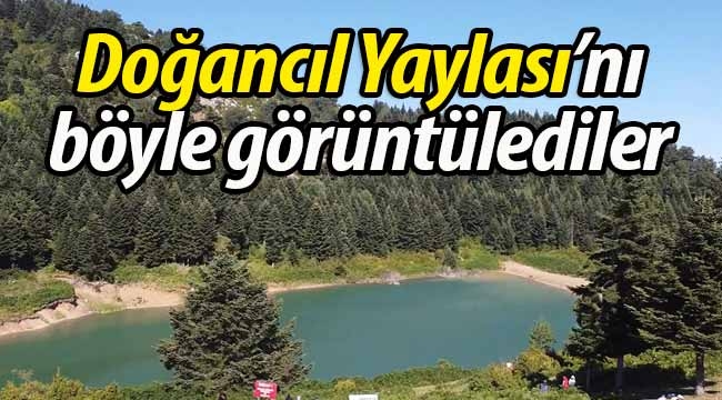 Geyve'nin gizli köşesi Doğancıl Yaylası ve Göleti