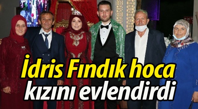 İdris Fındık hoca kızını evlendirdi