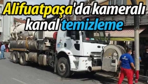 Alifuatpaşa'da kameralı kanal temizleme