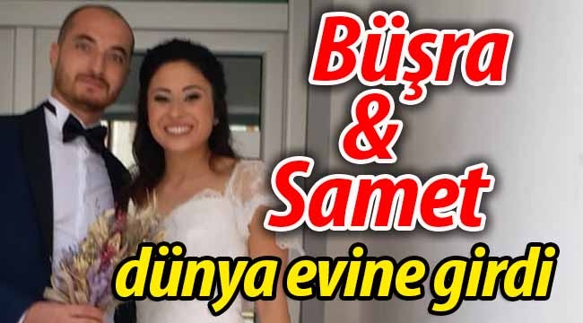 Büşra ve Samet dünya evine girdi