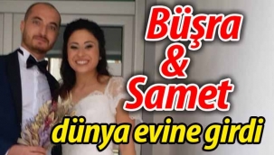 Büşra ve Samet dünya evine girdi