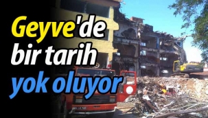 Geyve'de bir tarih yok oluyor