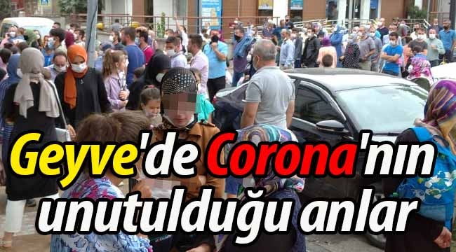 Geyve'de Corona'nın unutulduğu anlar