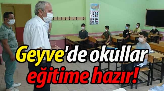 Geyve'de okullar eğitime hazır!