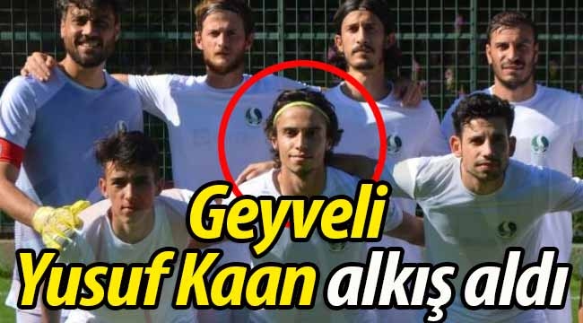 Geyveli Yusuf Kaan alkış aldı