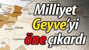 Milliyet "Geyve" dedi!