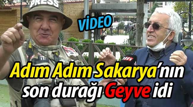 "Adım Adım Sakarya"nın son durağı Geyve idi