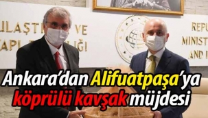 Alifuatpaşa'ya köprülü kavşak müjdesi