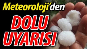 DİKKAT! Dolu yağışı geliyor