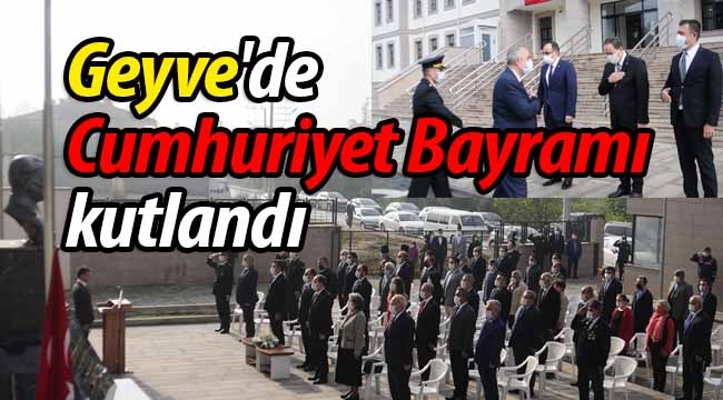 Geyve'de Cumhuriyet Bayramı Kutlandı