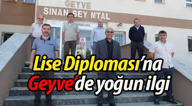 Geyve'de Lise Diploması'na yoğun ilgi