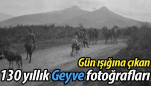 Gün ışığına çıkan 130 yıllık Geyve fotoğrafları!