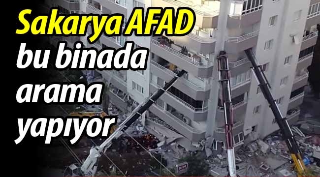 Sakarya AFAD bu binada arama yapıyor