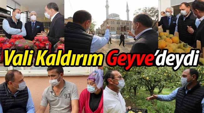 Vali Kaldırım Geyve'deydi