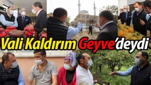 Vali Kaldırım Geyve'deydi