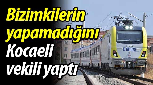 Bizimkilerin yapamadığını, Kocaeli vekili yaptı