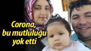 Corona, bu mutluluğu yok etti!