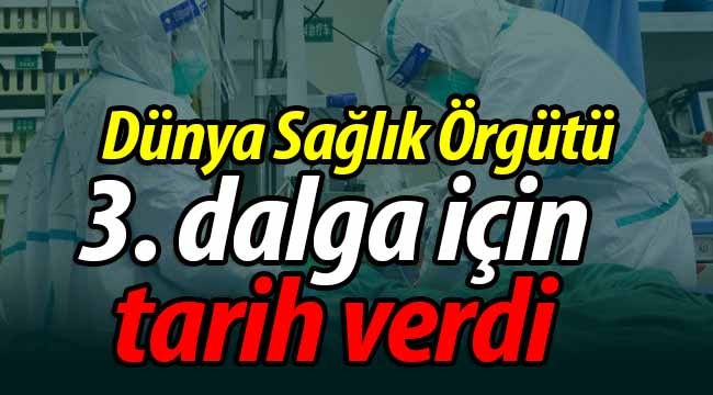 DSÖ 3. dalga için tarih verdi