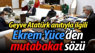 Ekrem Yüce'den mutabakat sözü! 